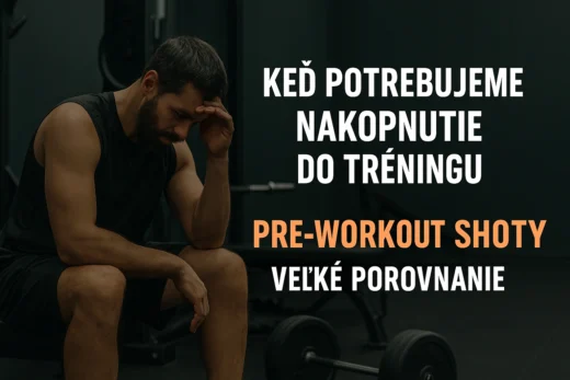Pre-Workout Shoty: Keď na tréning potrebujeme nakopávač, pumpu a výkon