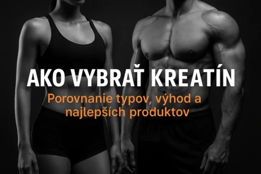 Ako vybrať kreatín - objavte výhody rôznych typov a TOP produkty, ktoré stoja za to