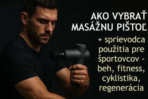 Ako vybrať masážnu pištoľ: pre športovcov, fitness, beh aj regeneráciu