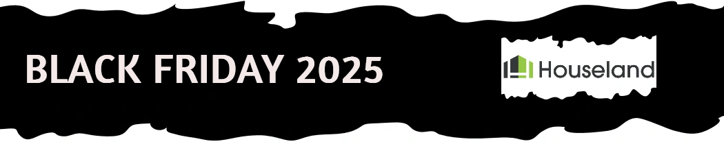 HOUSELAND Black Friday