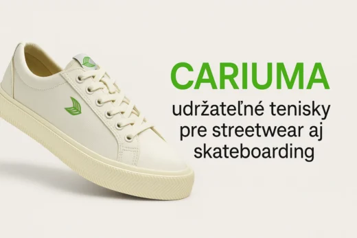 Cariuma: udržateľné tenisky, ktoré si zamiloval streetwear aj skateboardisti