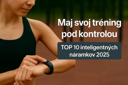 TOP 10 inteligentné náramky 2025 – najlepšie pre tréning