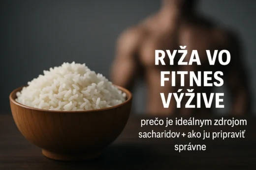 Ryža vo fitnes výžive: ideálny zdroj sacharidov