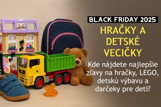 Black Friday 2025: Najlepšie zľavy na hračky a detské produkty