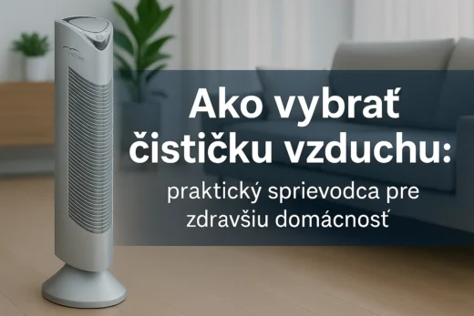 Ako vybrať čističku vzduchu: sprievodca + najlepšie modely