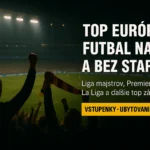 TOP európsky futbal naživo a bez starostí