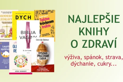 Najlepšie knihy o zdraví - výživa, spánok, trávenie a telo