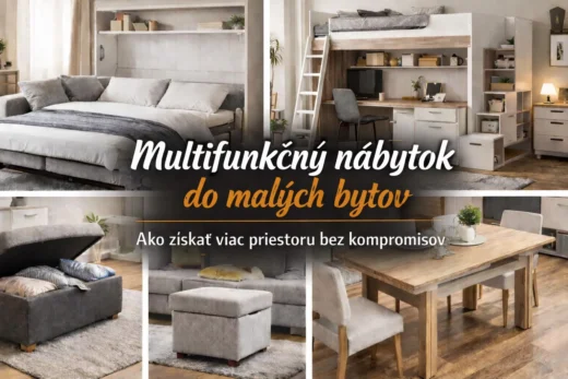 Multifunkčný nábytok do malých bytov: ako získať viac priestoru bez kompromisov
